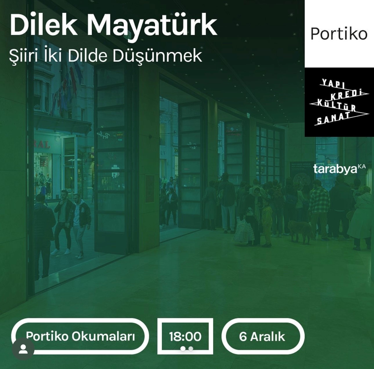 Yapi Krei Kültür Sanat, Portiko Okumalari, Dilk Mayatürk